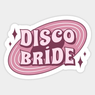 Bachelorette gift bride disco Sticker